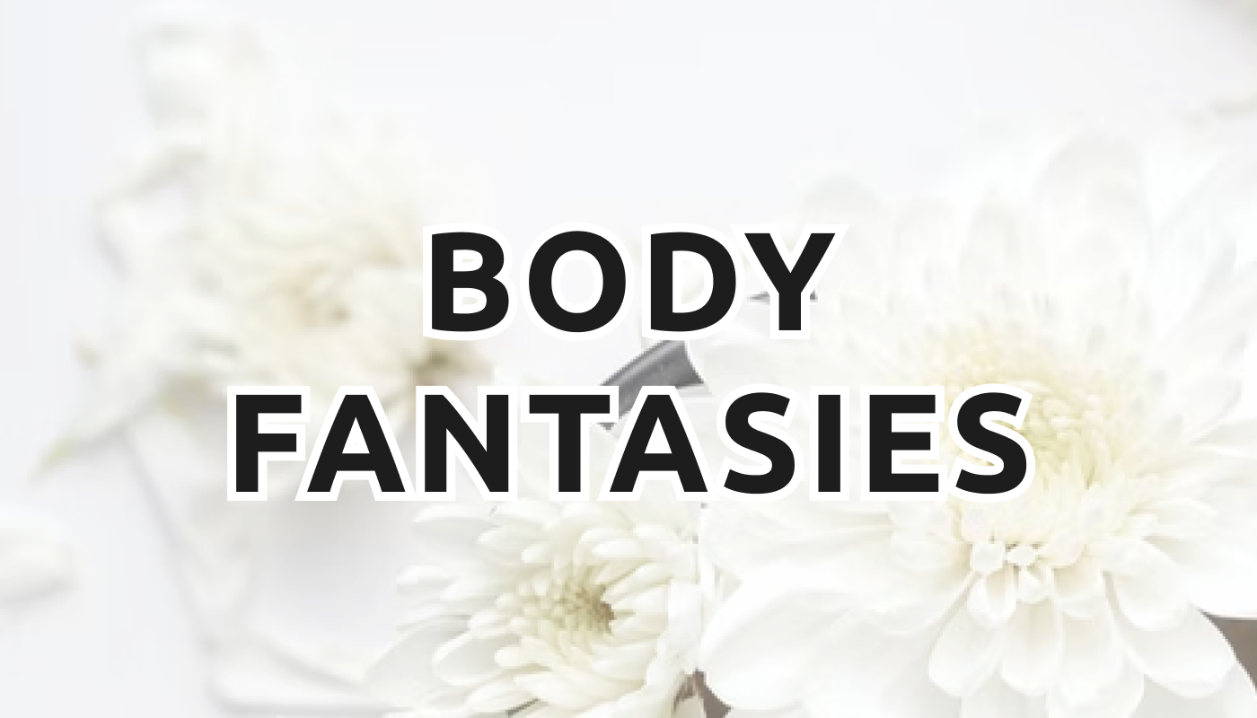 ボディファンタジー（BODY FANTASIES）